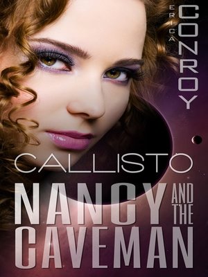 cover image of Nancy and the Caveman (Callisto Series--Book 2.5)